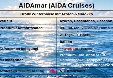 Winterpause mit Azoren & Marokko 26 AIDAmar Azoren & Marokko Jan. 2028